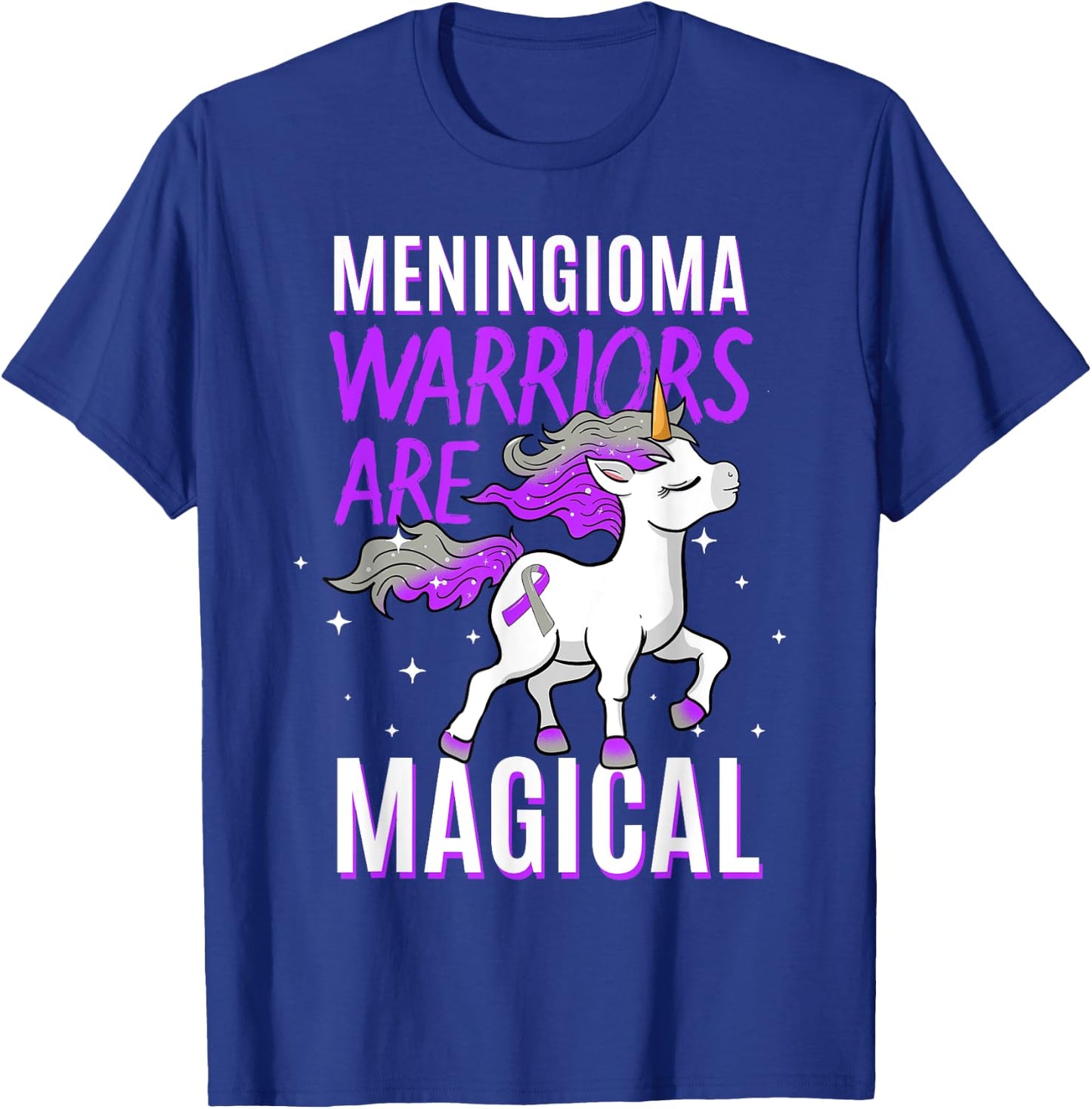 Warriors Are Magical Meningioma Brain Tumor Cancer Awareness T-Shirt - T-Shirt | Royal