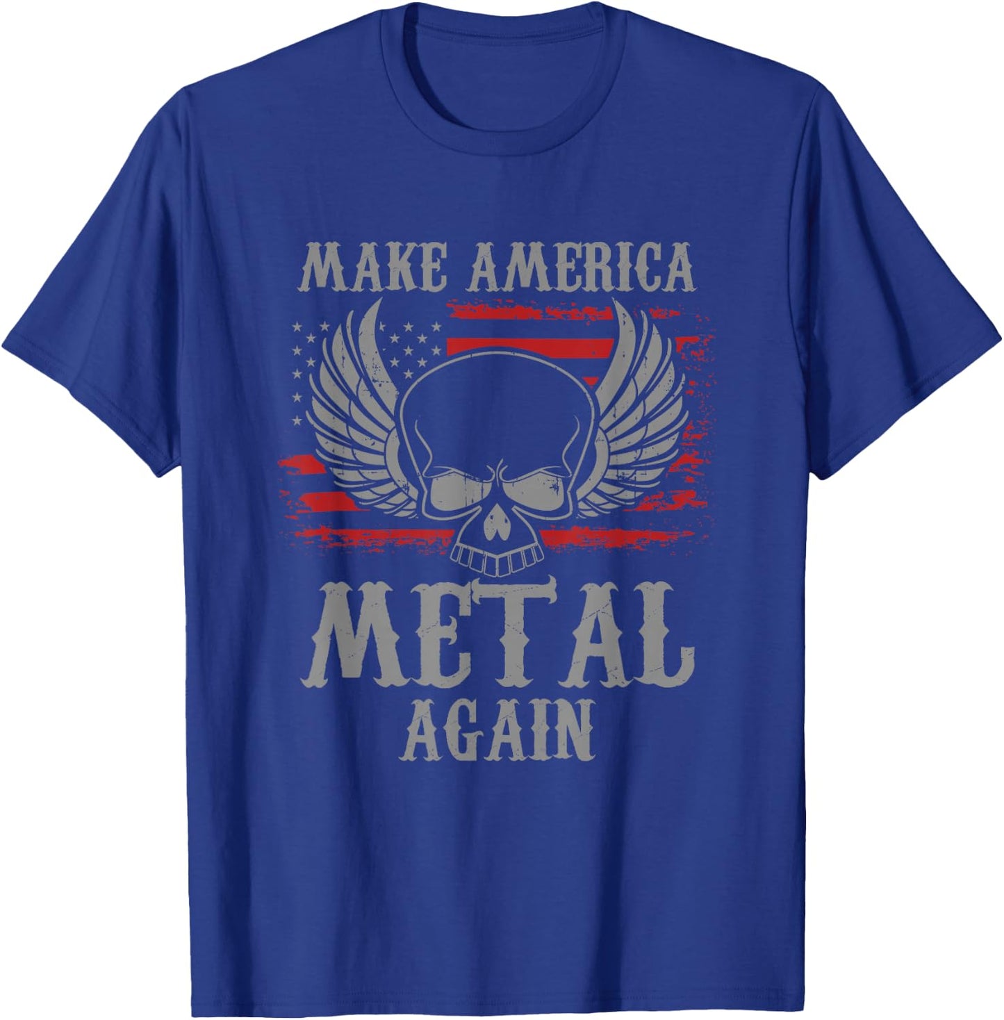 Make America Metal Again Heavy Metal Rock Gift T-Shirt - T-Shirt | Royal