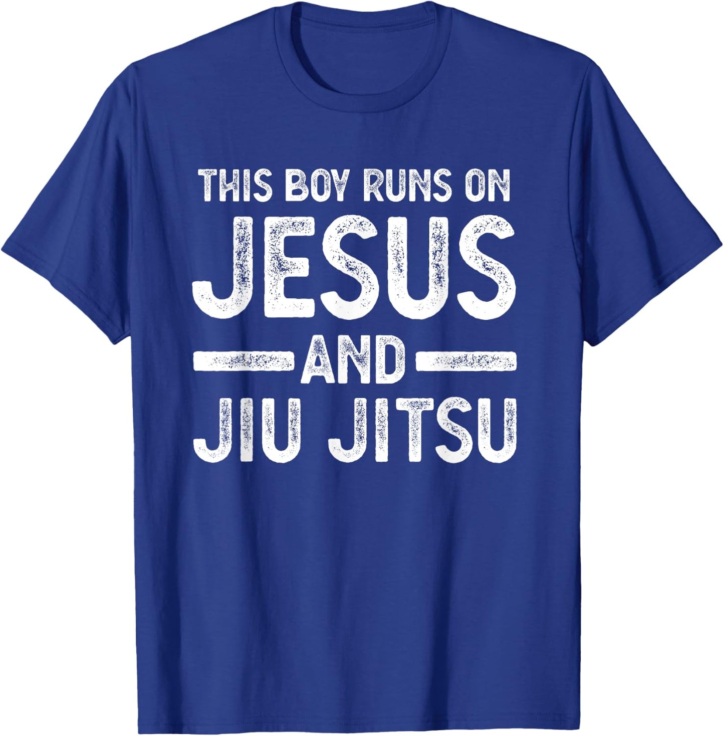 This boy runs on jesus and jiu jitsu gift T-Shirt - T-Shirt | Royal