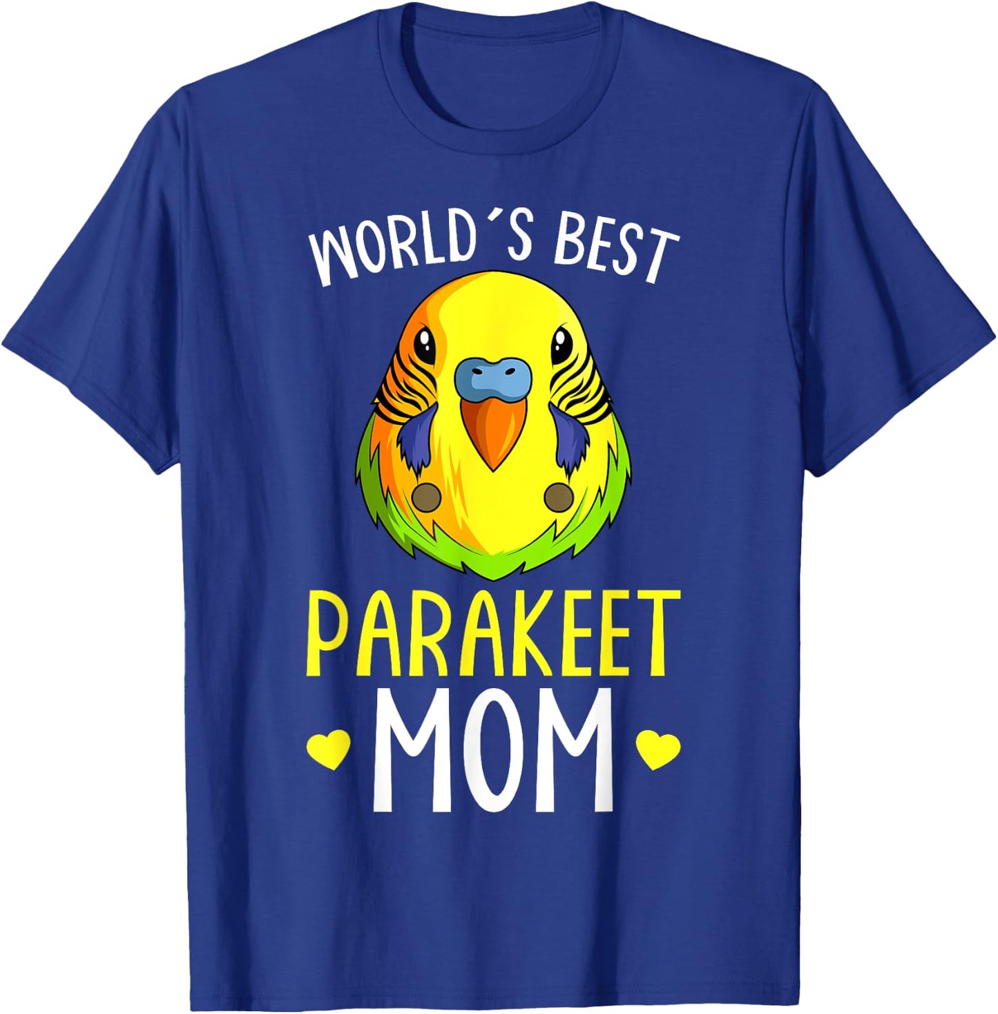 Parakeet Mom Budgie Budgerigar T-Shirt - T-Shirt | Royal