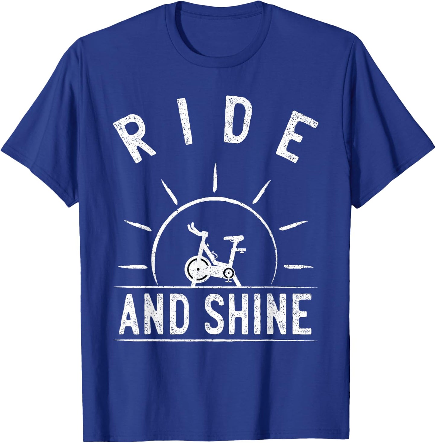 Ride and Shine Funny Indoor Spinning Spin Class Workout Gym T-Shirt - T-Shirt | Royal