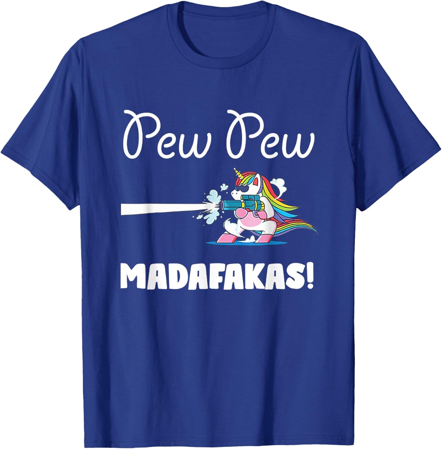 Unicorn PewPewPew Madafakas Unicorn Crazy Pew Gift Funny Small T-Shirt - T-Shirt | Royal