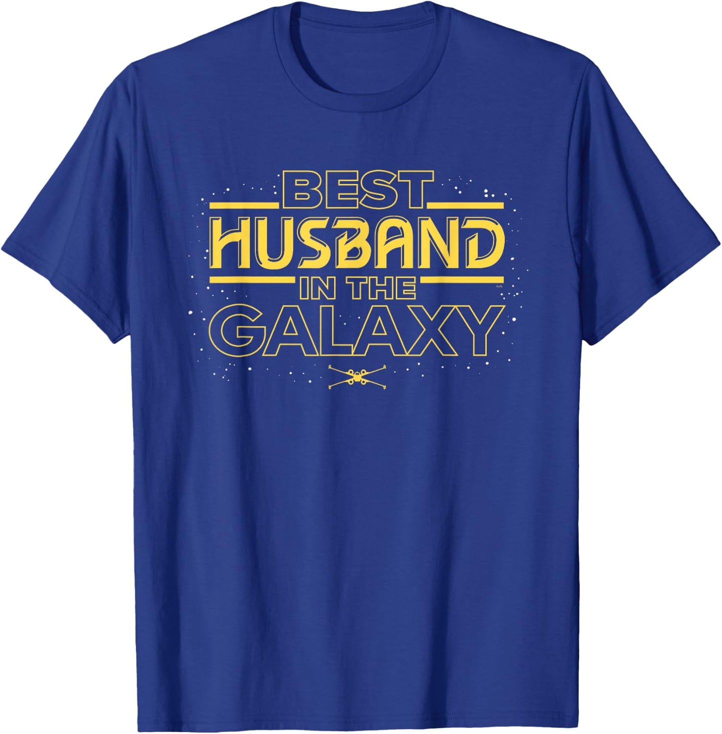 Star Wars Best Husband in the Galaxy Birthday Anniversary T-Shirt - T-Shirt | Royal