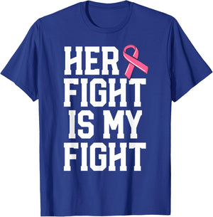 Her Fight Is My Fight Breast Cancer Shirt For Husband Men T-Shirt - T-Shirt | Royal