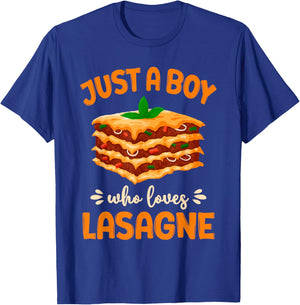 Lasagne Lasagna Just A Boy Who Loves Lasagne T-Shirt - T-Shirt | Royal