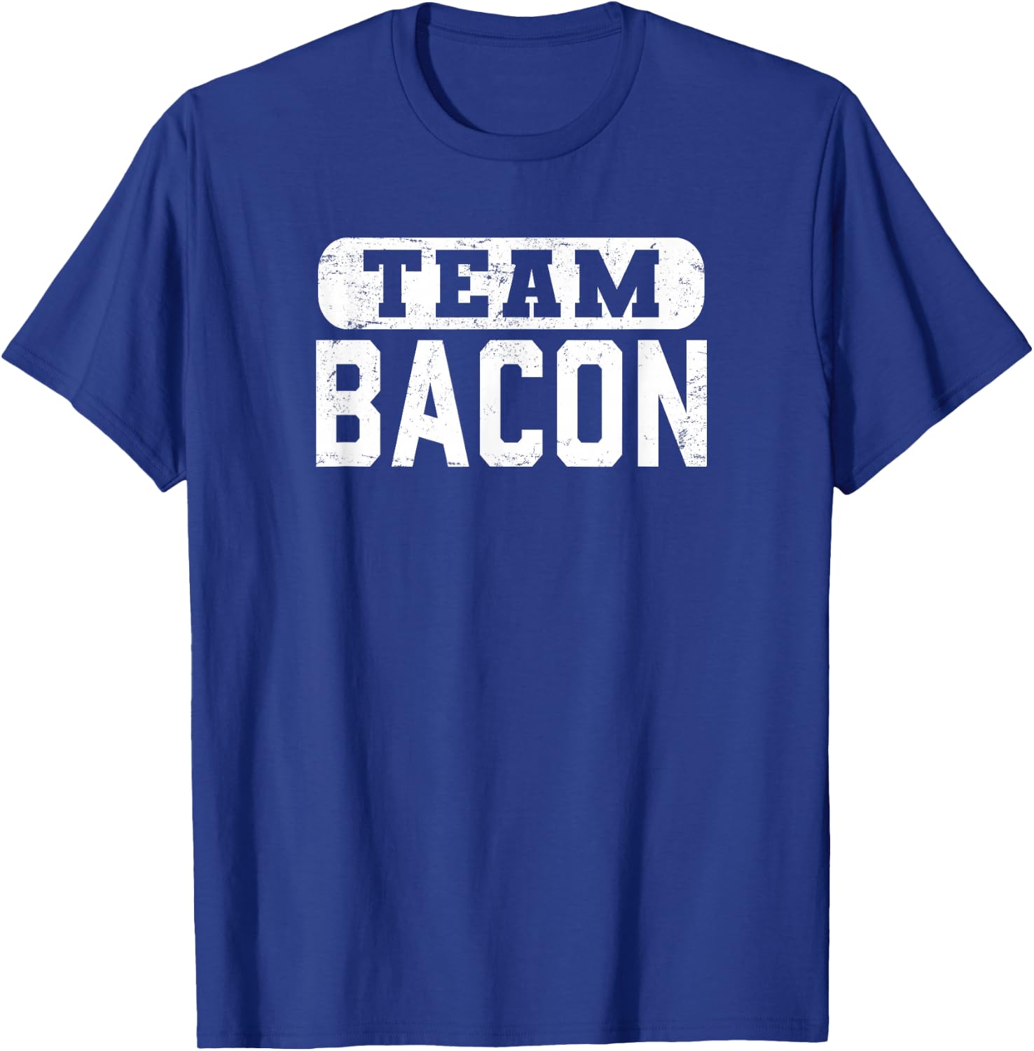Team Bacon Funny Bacon Lover T-Shirt - T-Shirt | Royal