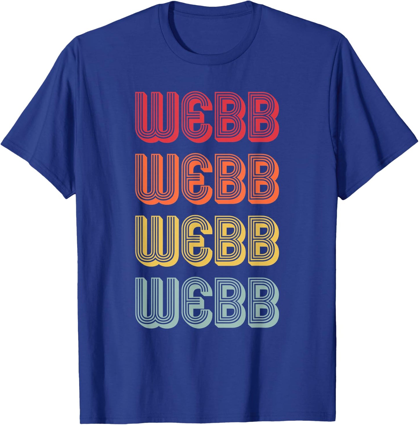 WEBB Gift Surname Funny Retro Vintage 80s Birthday Reunion T-Shirt - T-Shirt | Royal