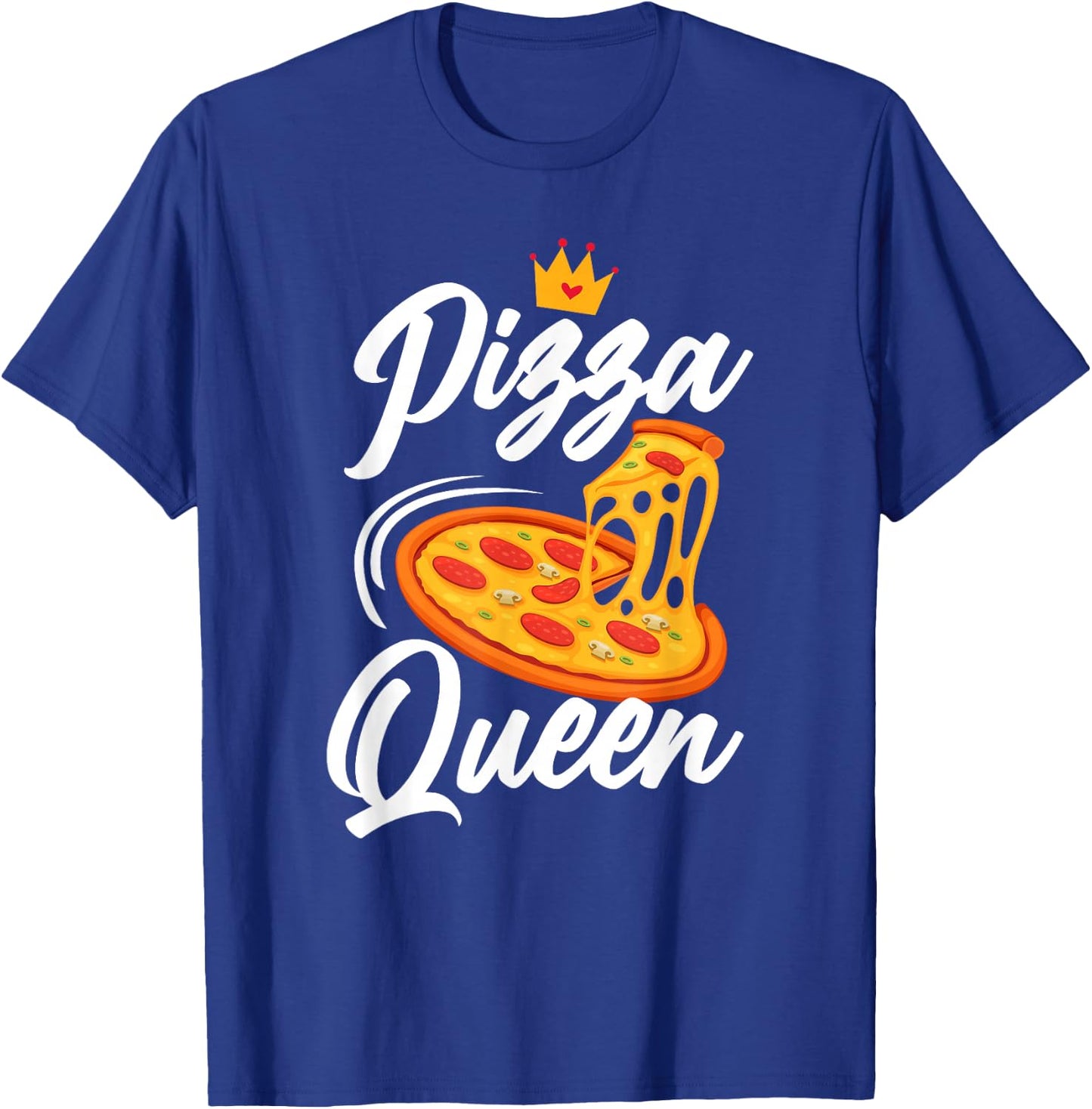 Women Pizza Queen Girl Loves Pizza Funny Pizza Lover T-Shirt - T-Shirt | Royal