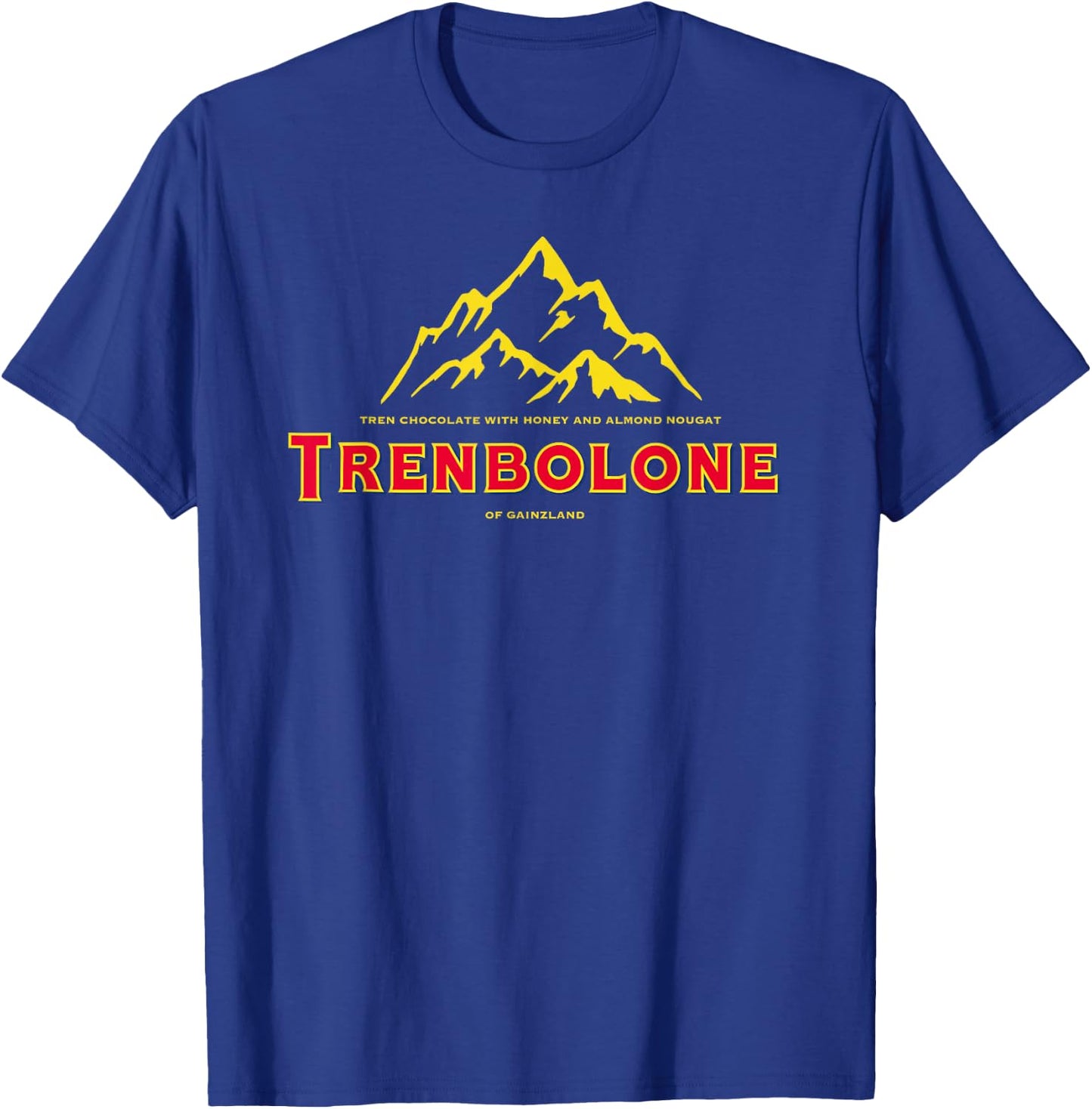 Trenbolone Gainzland Brodelo T-Shirt - T-Shirt | Royal