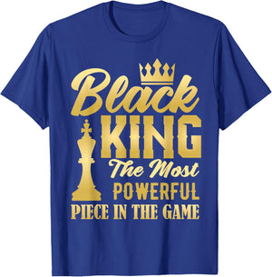 Black King The Most Powerful Piece in The Game Men Boy T-Shirt - T-Shirt | Royal