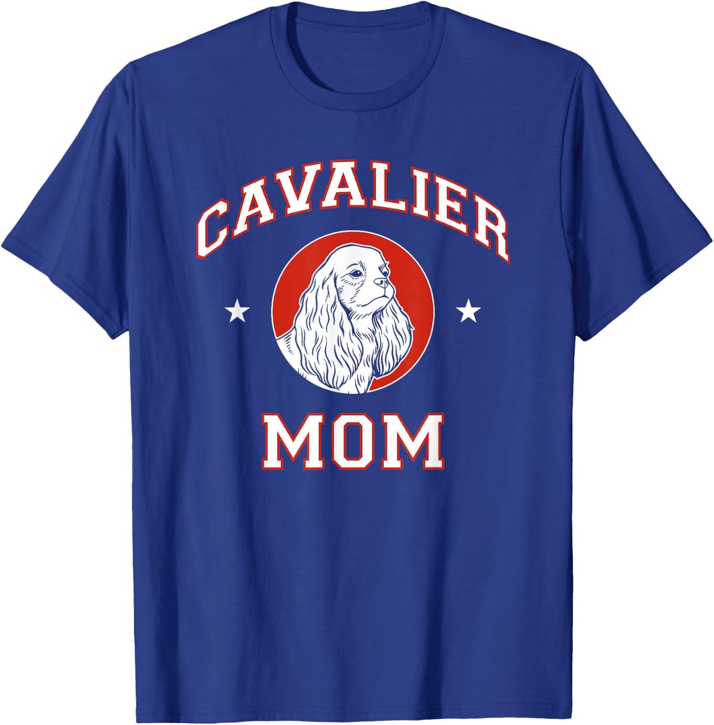 Cavalier King Charles Spaniel Mom Dog Mother T-Shirt - T-Shirt | Royal
