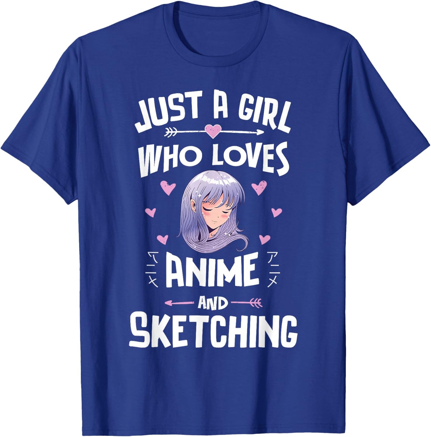 Just A Girl Who Loves Anime And Sketching Women Girls T-Shirt - T-Shirt | Royal