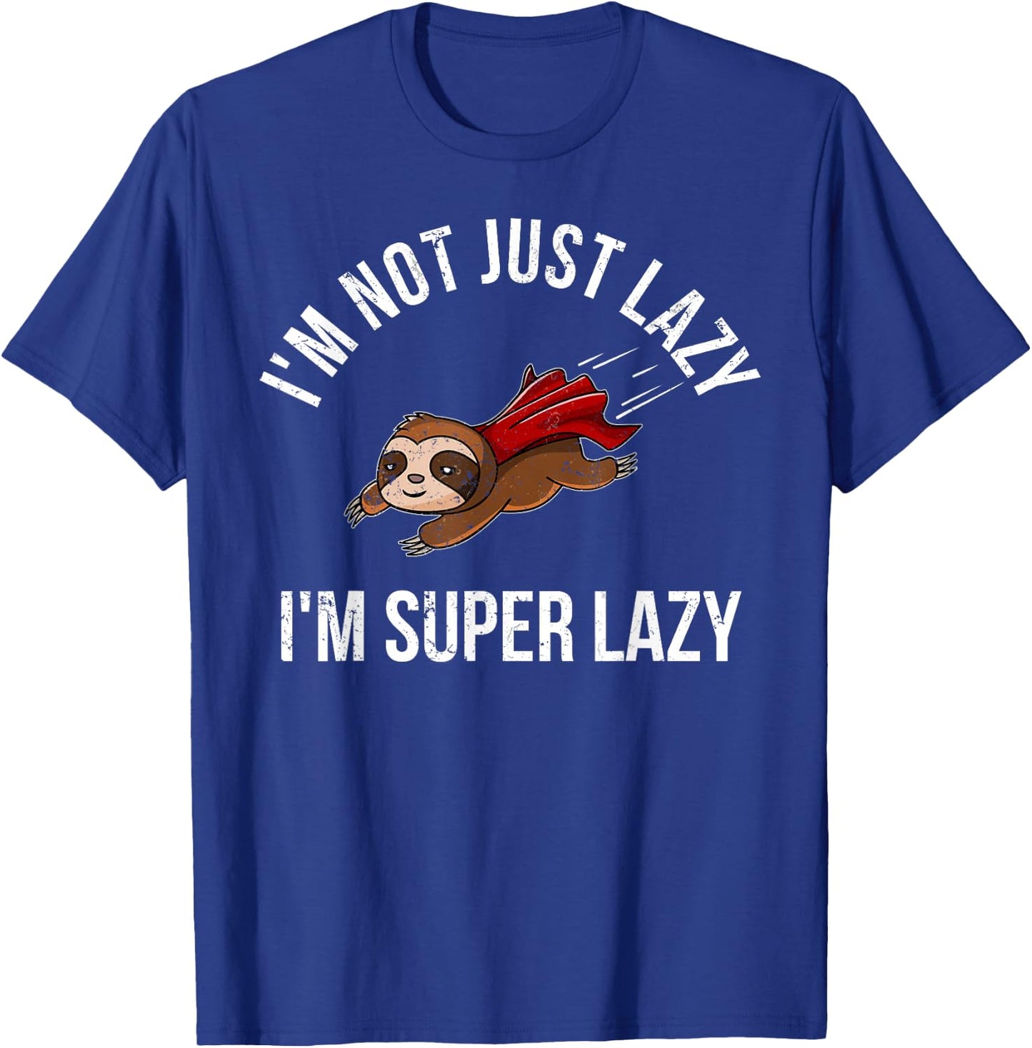Super Lazy Sloth as Superhero Sloth T-Shirt - T-Shirt | Royal