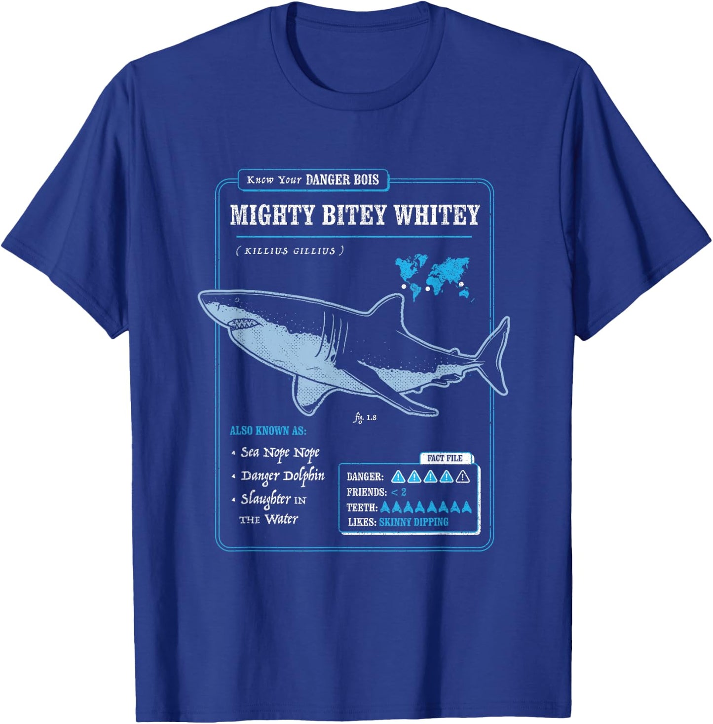 Know Your Mighty Bitey Whitey (AKA Great White Shark) T-Shirt - T-Shirt | Royal