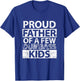 Proud Father Of A Few Dumb-ass Kids Dad Father's Day Stepdad T-Shirt - T-Shirt | Royal
