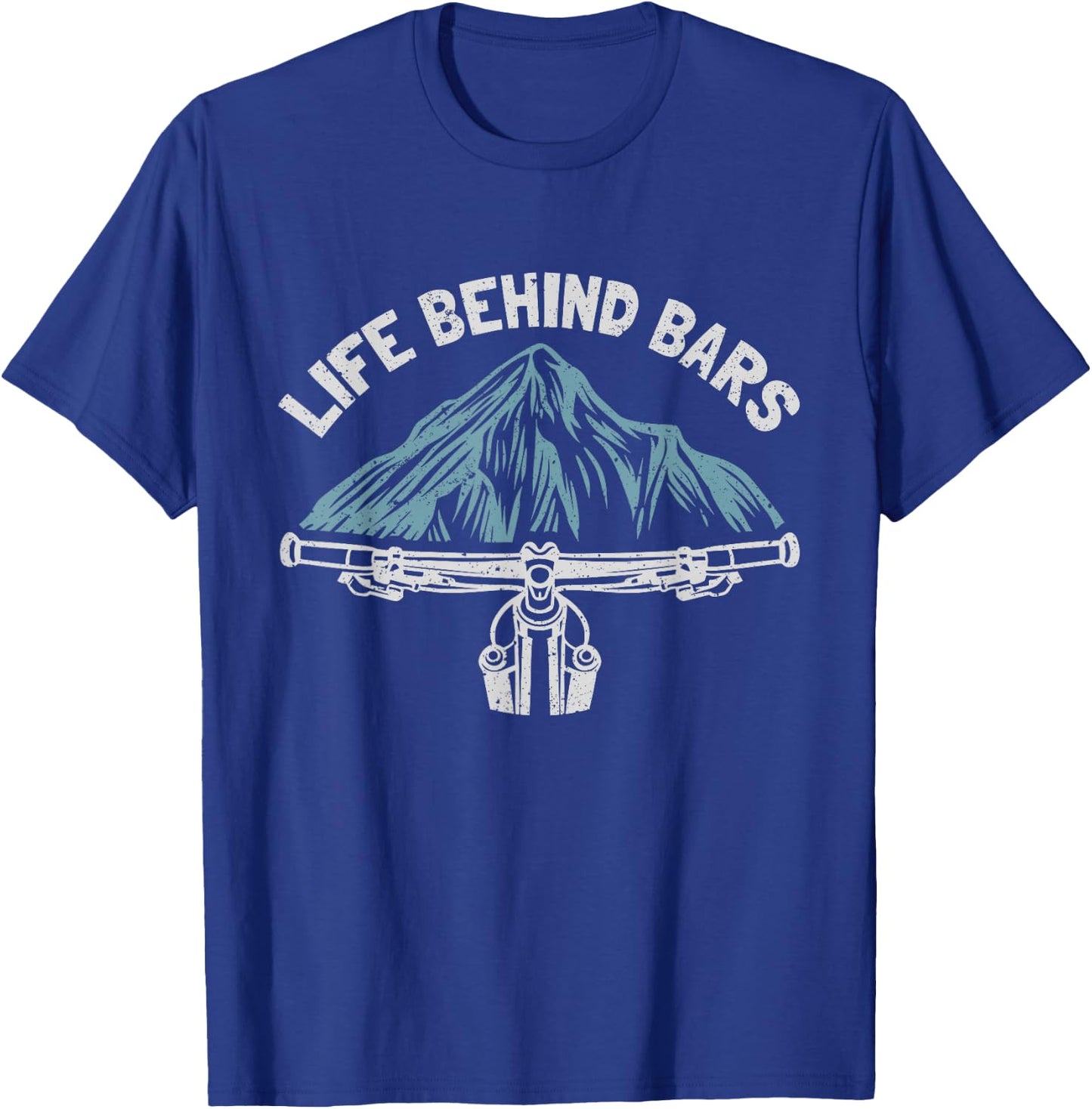 Mountain Bike Cycling Bicycle Life Behind Bars T-Shirt - T-Shirt | Royal