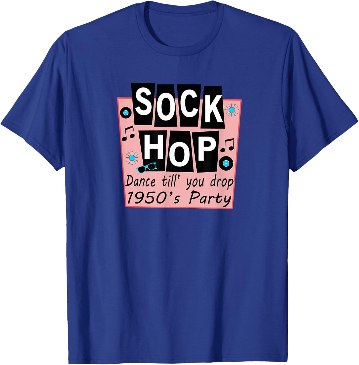 Sock Hop Shirt 1950s Dance Party Retro 50s Party T-Shirt - T-Shirt | Royal