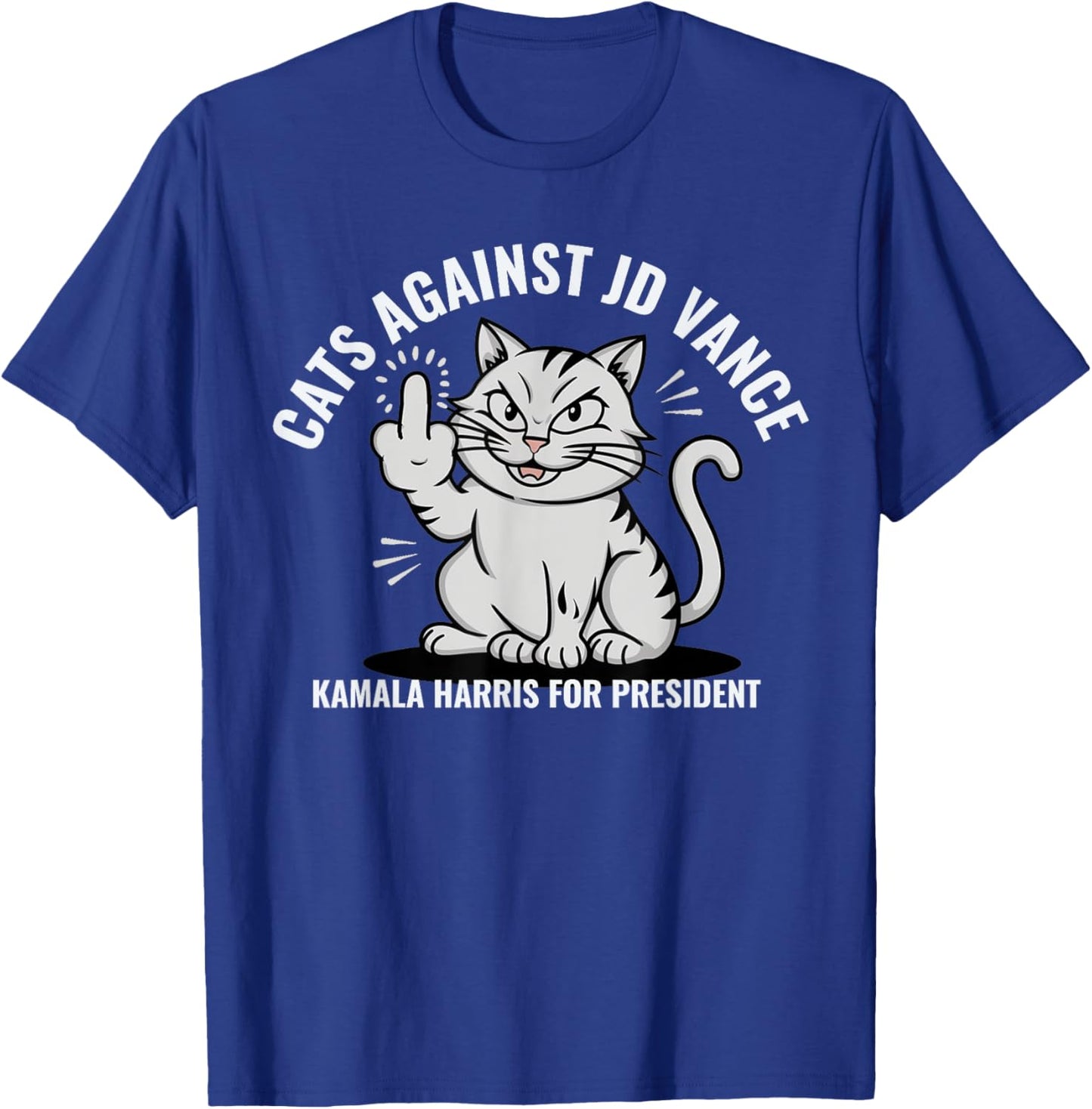Cats Against JD Vance Vote for Kamala Harris T-Shirt - T-Shirt | Royal