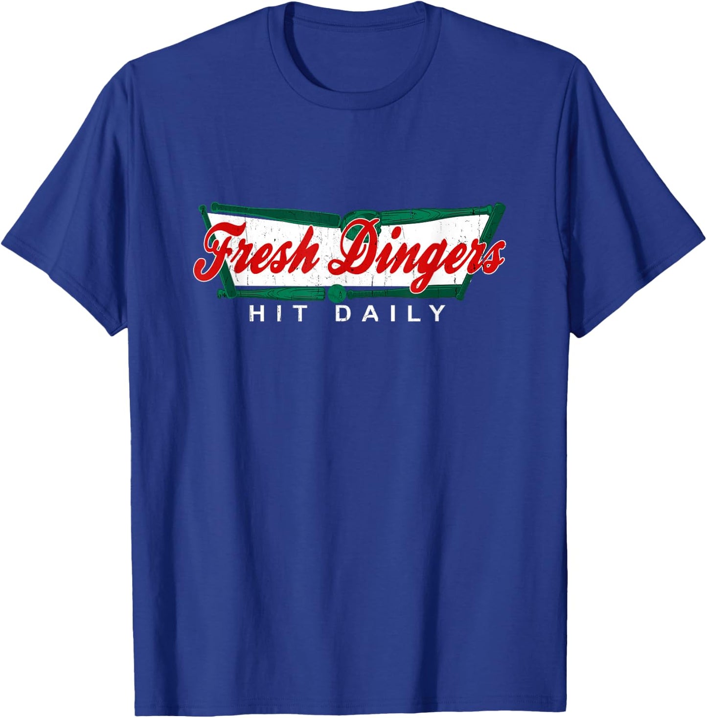 Don't Bunt Hit Fresh Dingers Funny Baseball Softball Game T-Shirt - T-Shirt | Royal
