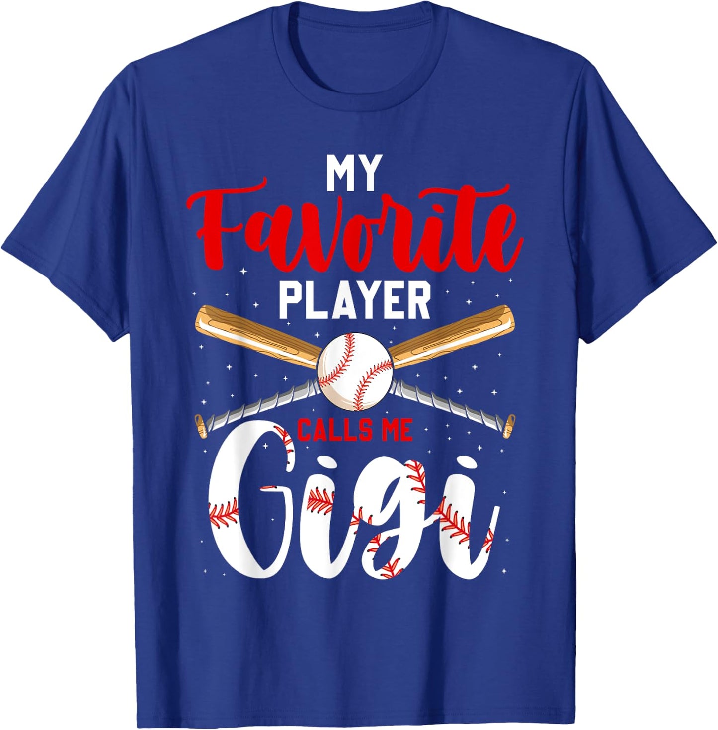 Baseball My Favorite Player Calls Me Gigi Heart Grandma T-Shirt - T-Shirt | Royal