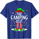 The Camping Elf Xmas Funny Matching Family Group Christmas T-Shirt - T-Shirt | Royal