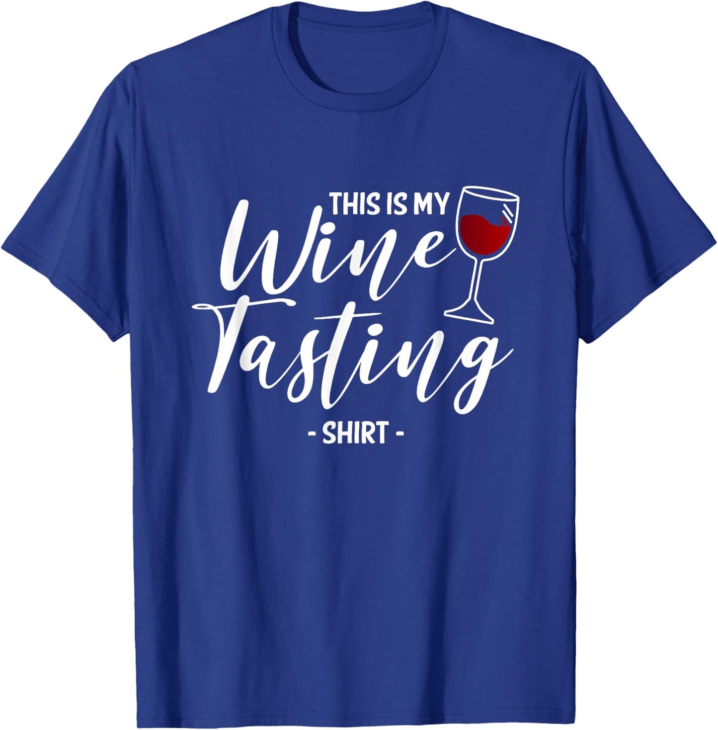 This is My Wine Tasting Wining Cork Red Vino Drinking T-Shirt - T-Shirt | Royal