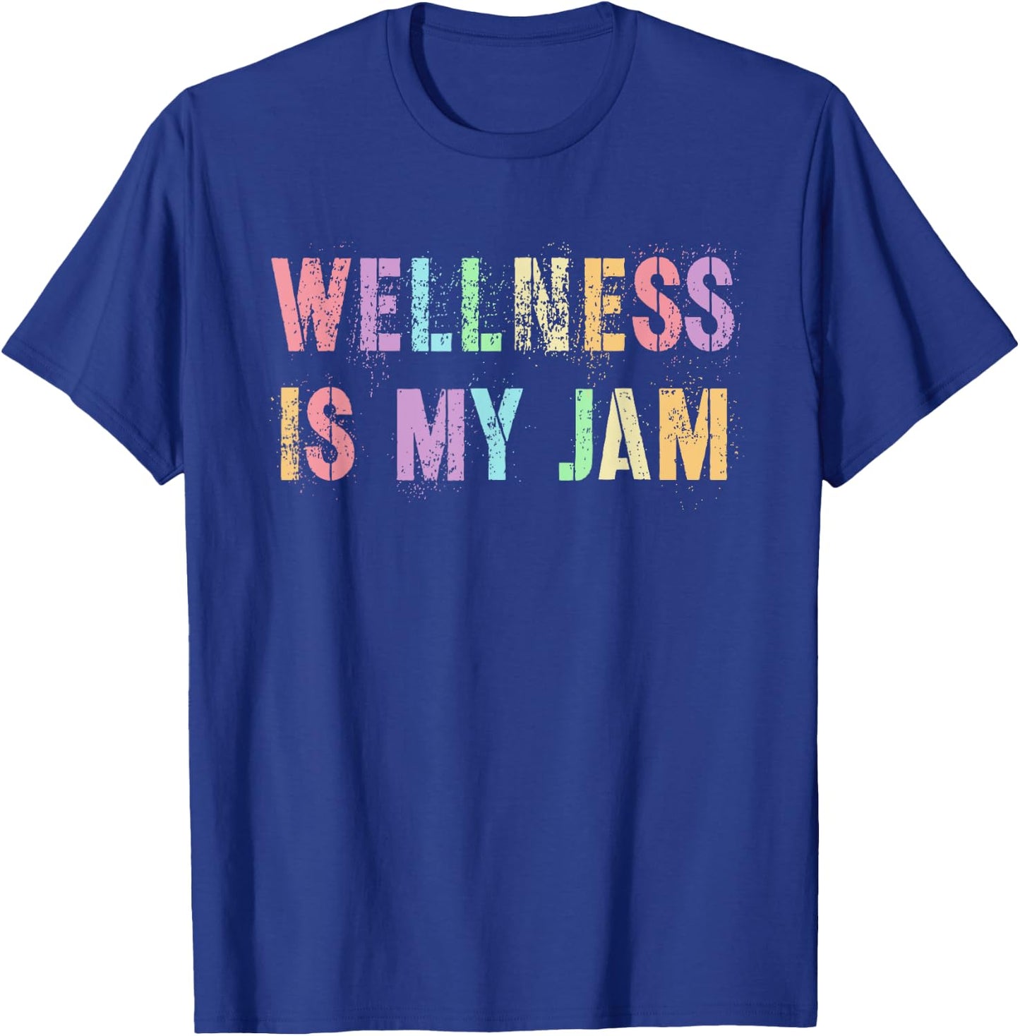 Funny WELLNESS IS MY JAM Health Guy Nurse Trainer Life Yoga T-Shirt - T-Shirt | Royal