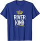 River King Men Boys Vacation Funny Cool Gift T-Shirt - T-Shirt | Royal