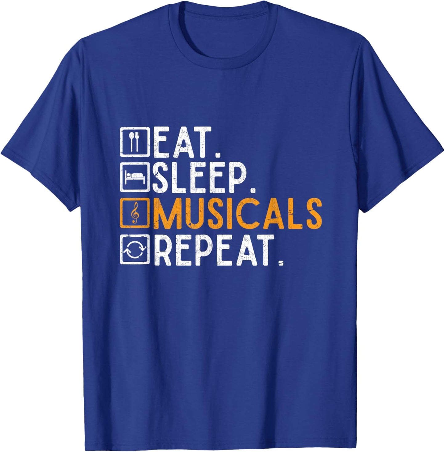 Broadway Theater Gift Eat Sleep Musicals Repeat Musical T-Shirt - T-Shirt | Royal