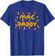 Mac Daddy | Cool Cheesy Noodle Fans Funny Father's Day Gift T-Shirt - T-Shirt | Royal