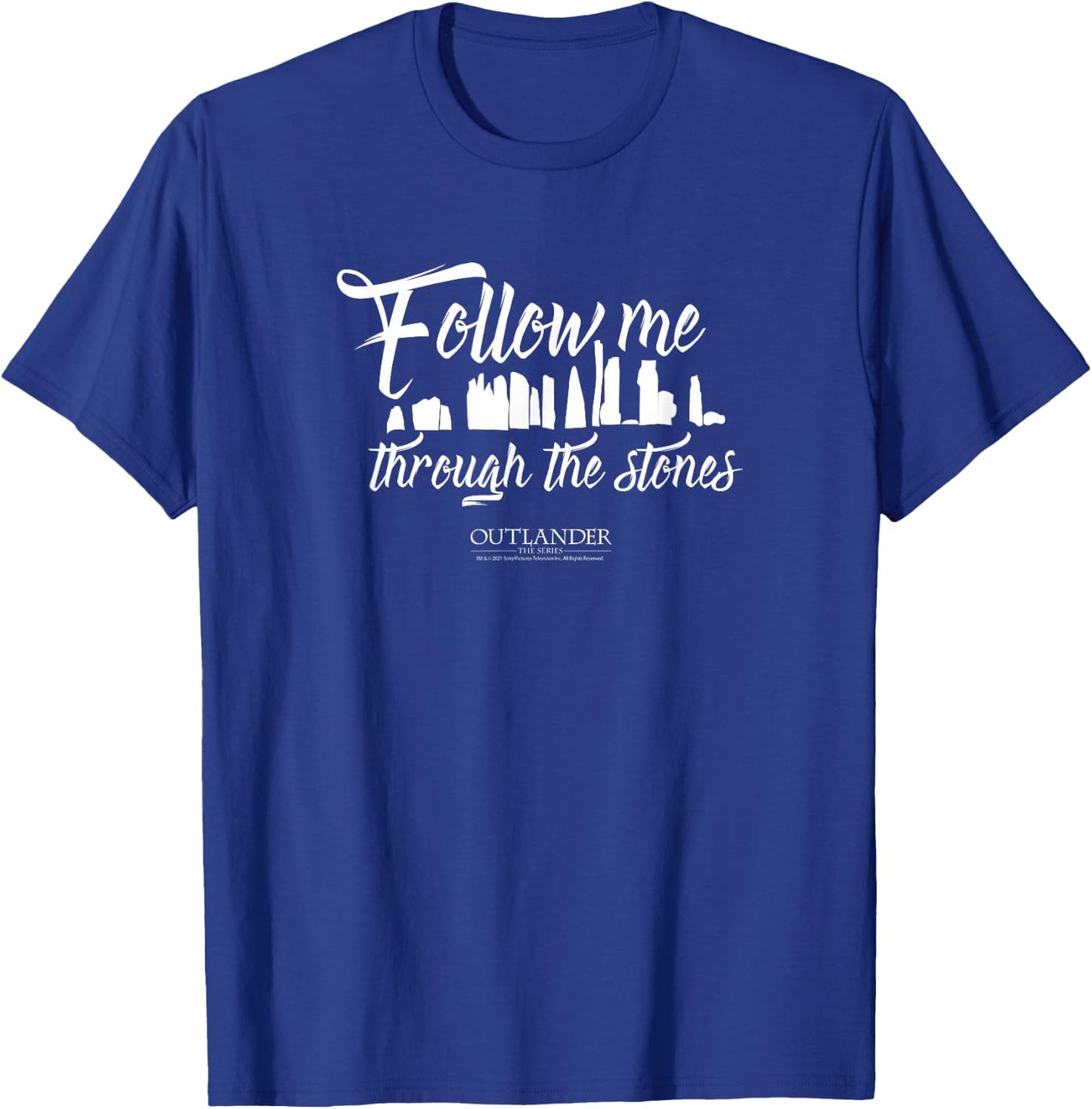 Outlander Follow Me Through the Stones T-Shirt - T-Shirt | Royal