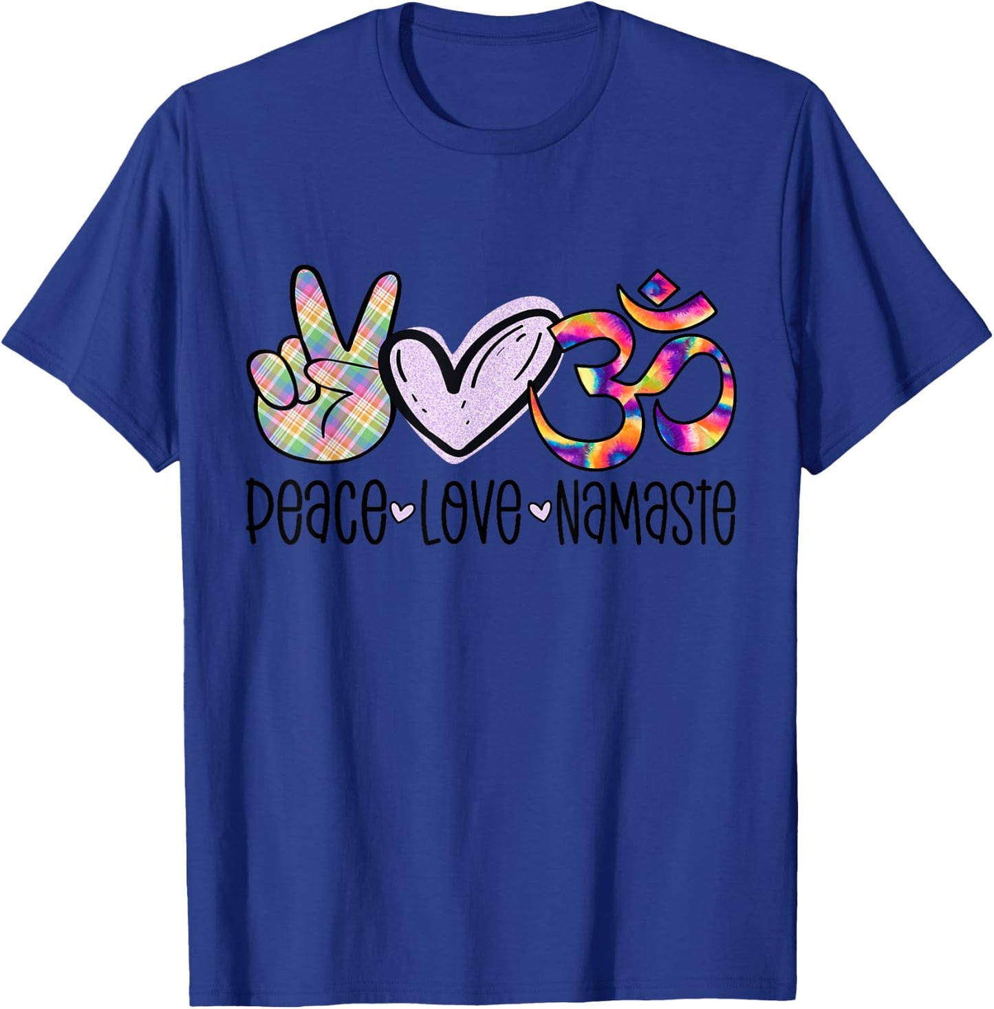 Peace Love Namaste Funny Yoga Hippie Yogi Tie Dye OM Sign T-Shirt - T-Shirt | Royal