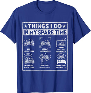 Biker Motorcycle Men Riding Things I Do In My Spare Time T-Shirt - T-Shirt | Royal