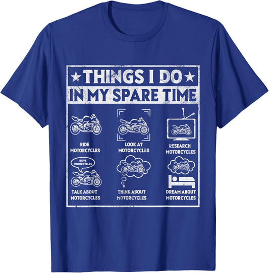 Biker Motorcycle Men Riding Things I Do In My Spare Time T-Shirt - T-Shirt | Royal