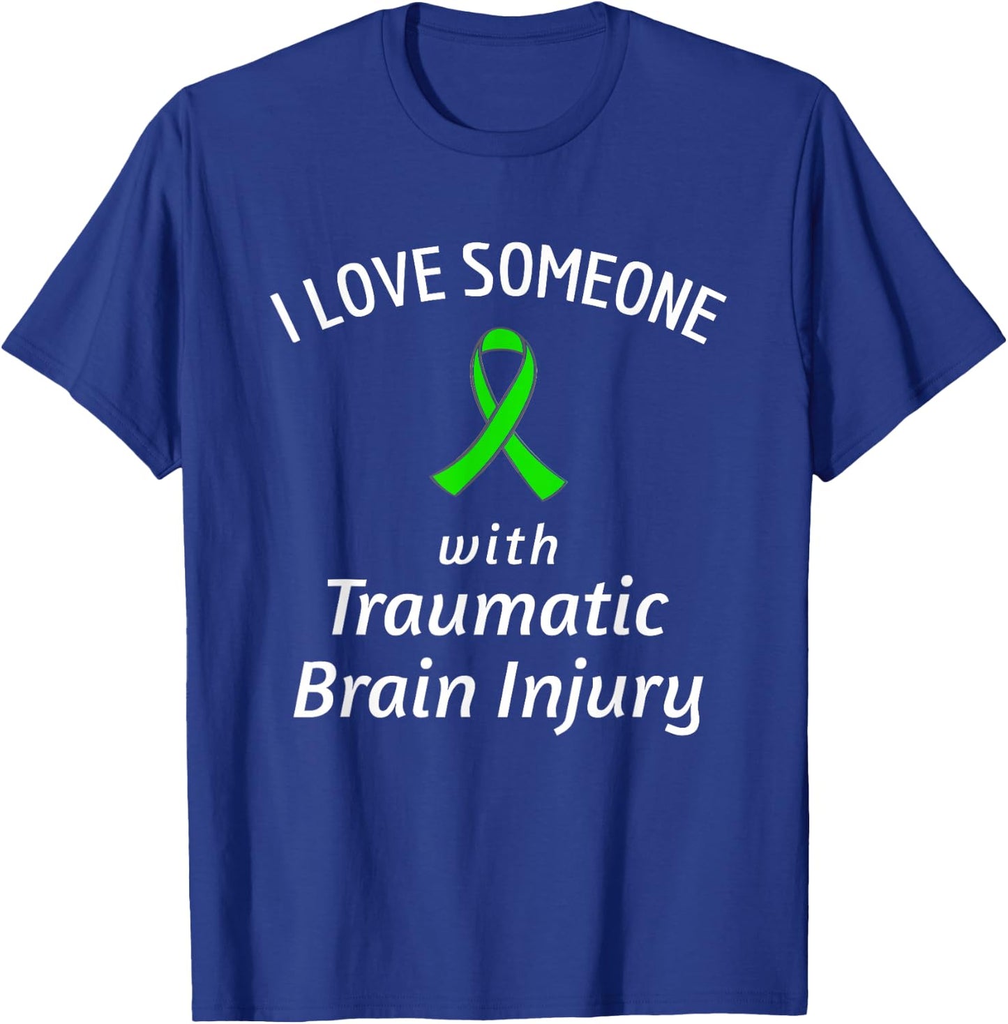 Brain Injury Raise Awareness Love Someone Traumatic Ribbon T-Shirt - T-Shirt | Royal