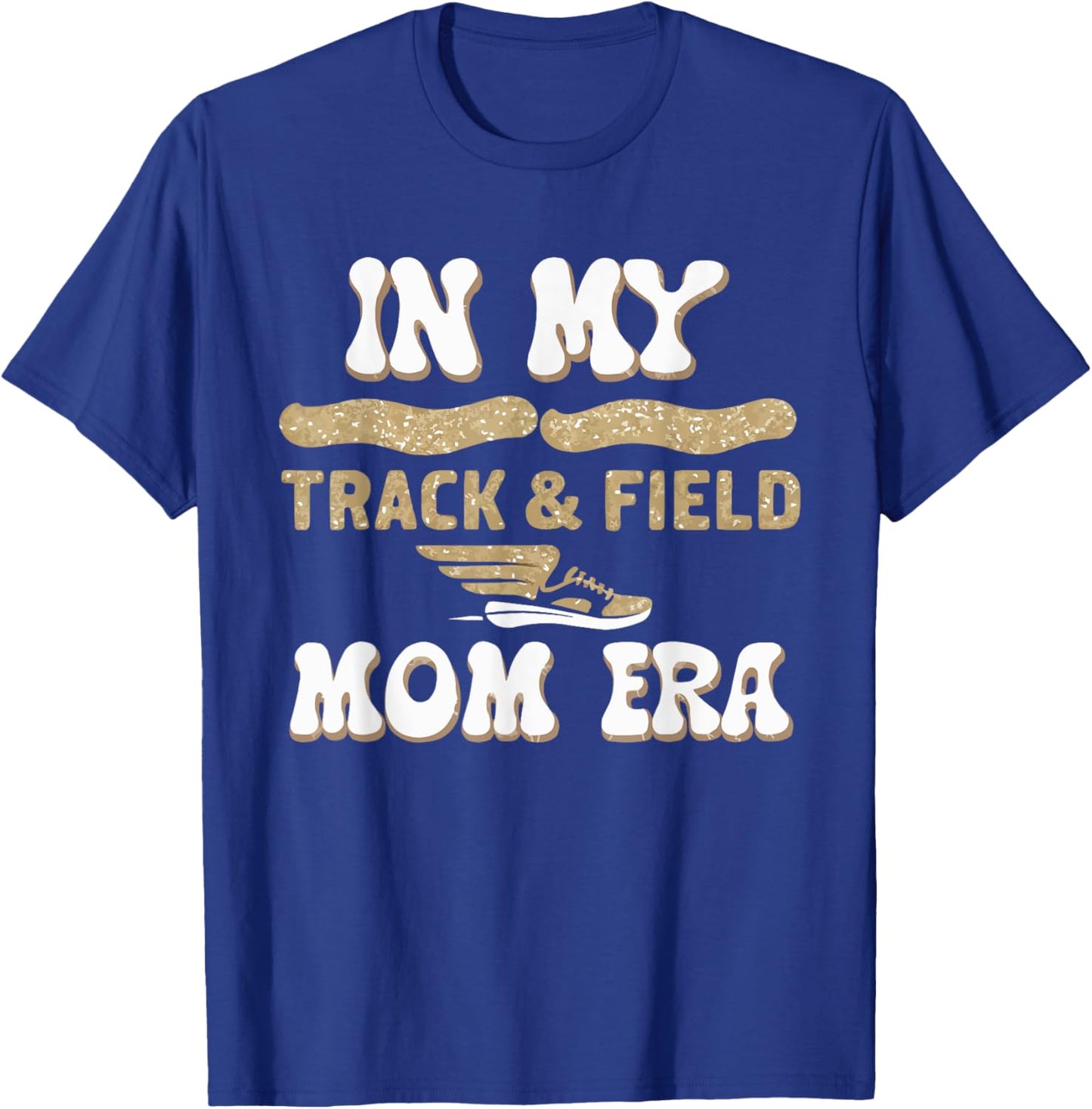 Track And Field Mom Athlete Runner Mothers Day T-Shirt - T-Shirt | Royal