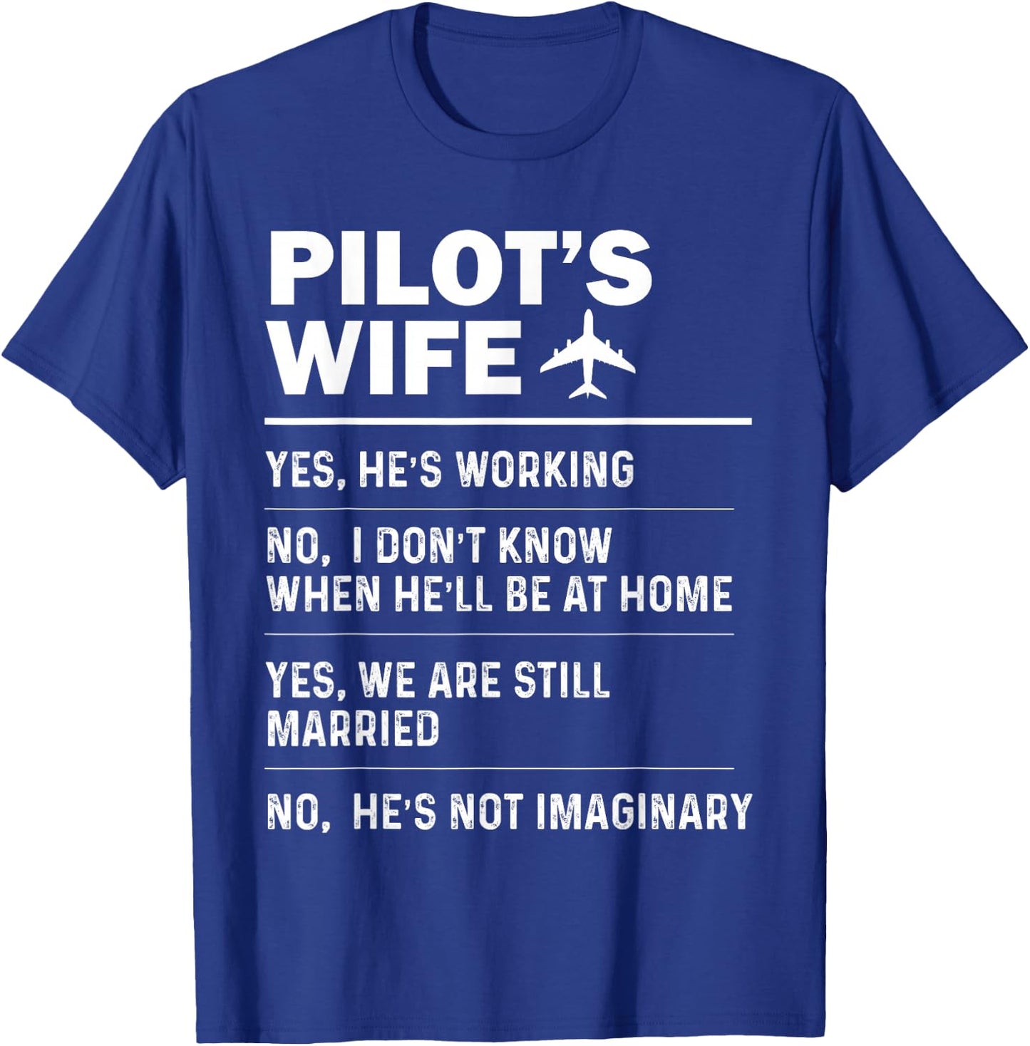 Pilot's Wife Funny Aviation Airline Pilot Husband Aviator T-Shirt - T-Shirt | Royal