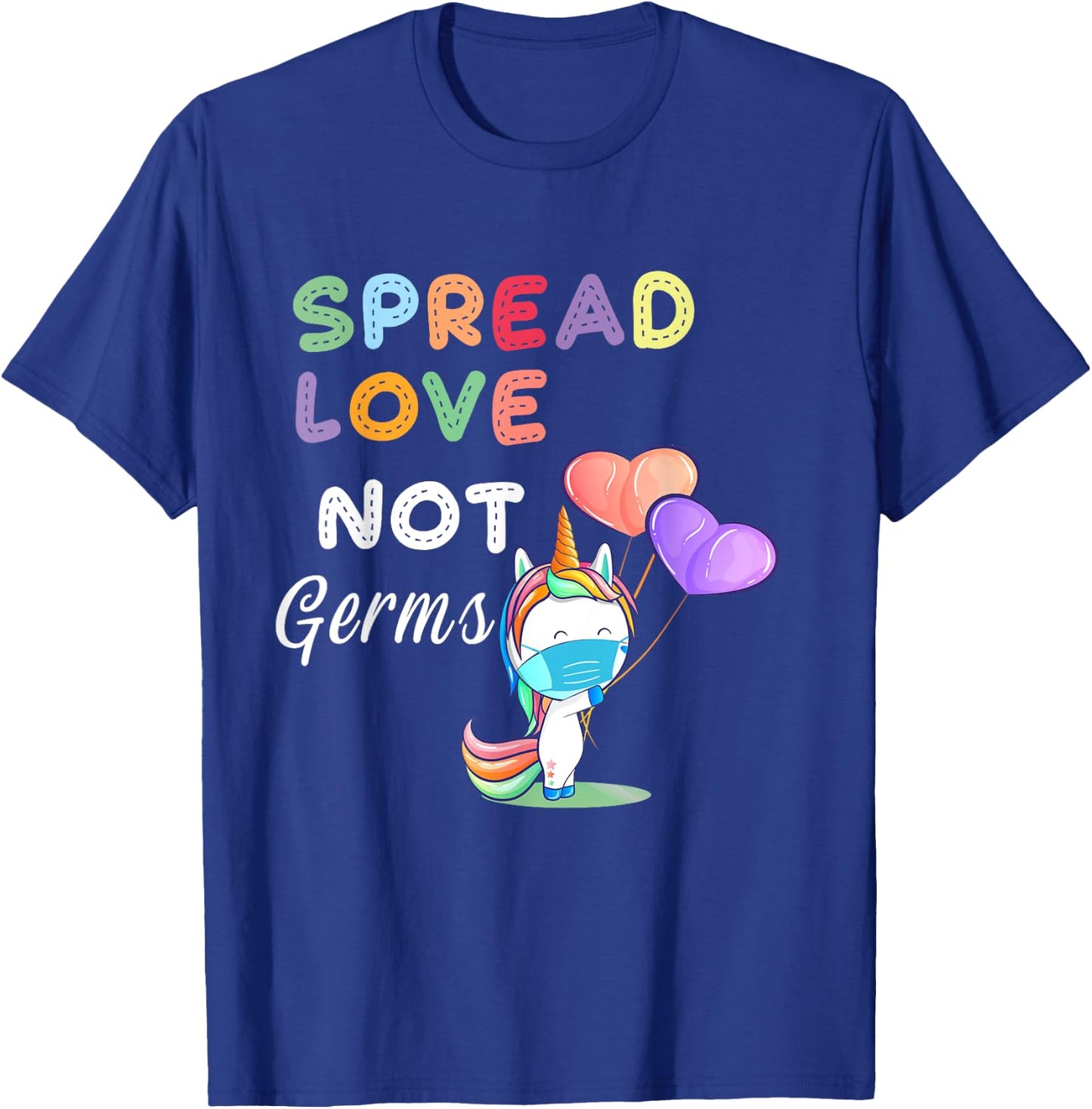 Spread Love Not Germs Shirt Cute Unicorn With Face Mask T-Shirt - T-Shirt | Royal