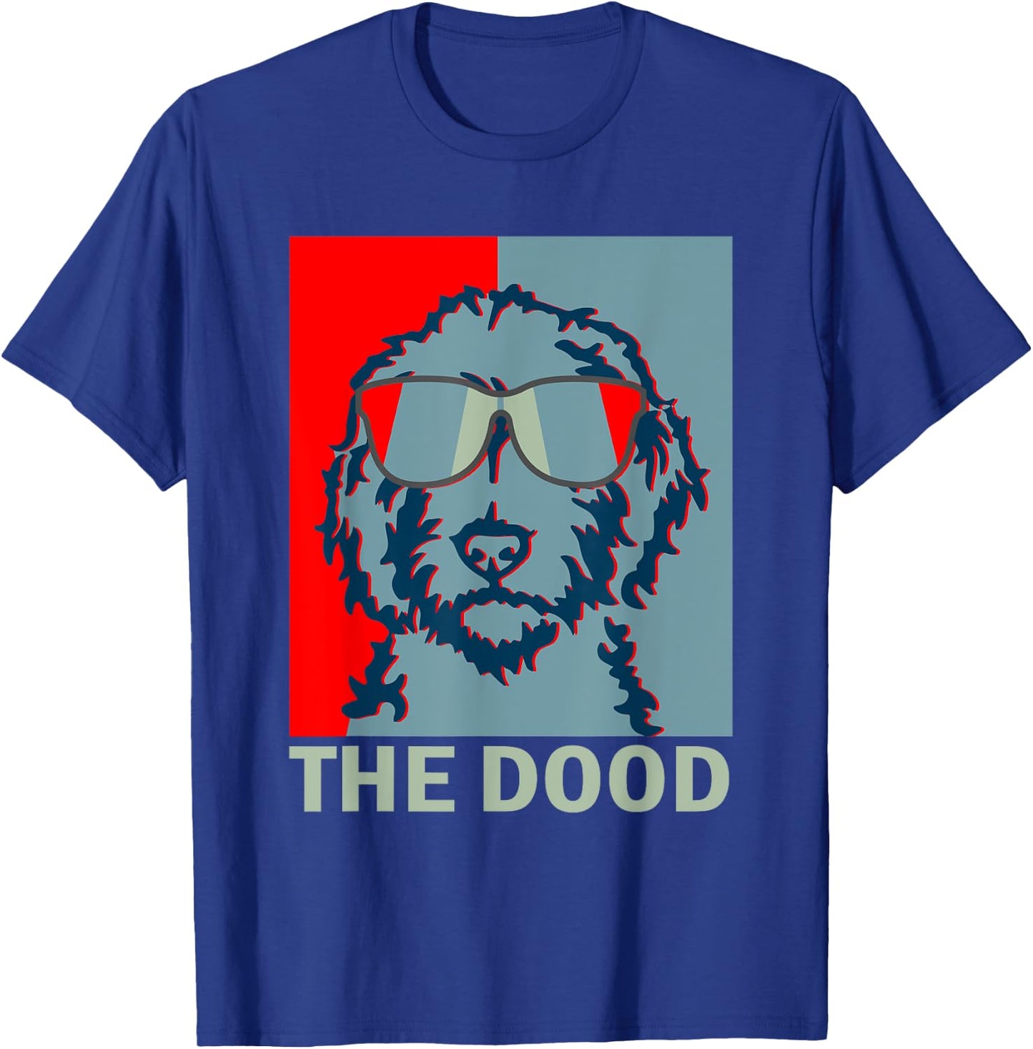 Funny The Dood Goldendoodle - Doodle Mom & Dood Dad Gift T-Shirt - T-Shirt | Royal