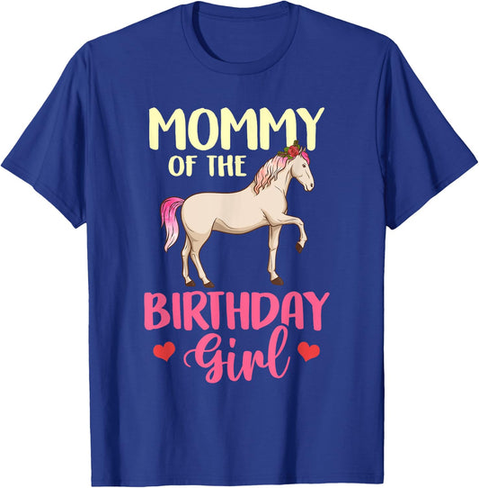 Mommy of the Birthday Girl Horse Equestrian Party Family T-Shirt - T-Shirt | Royal