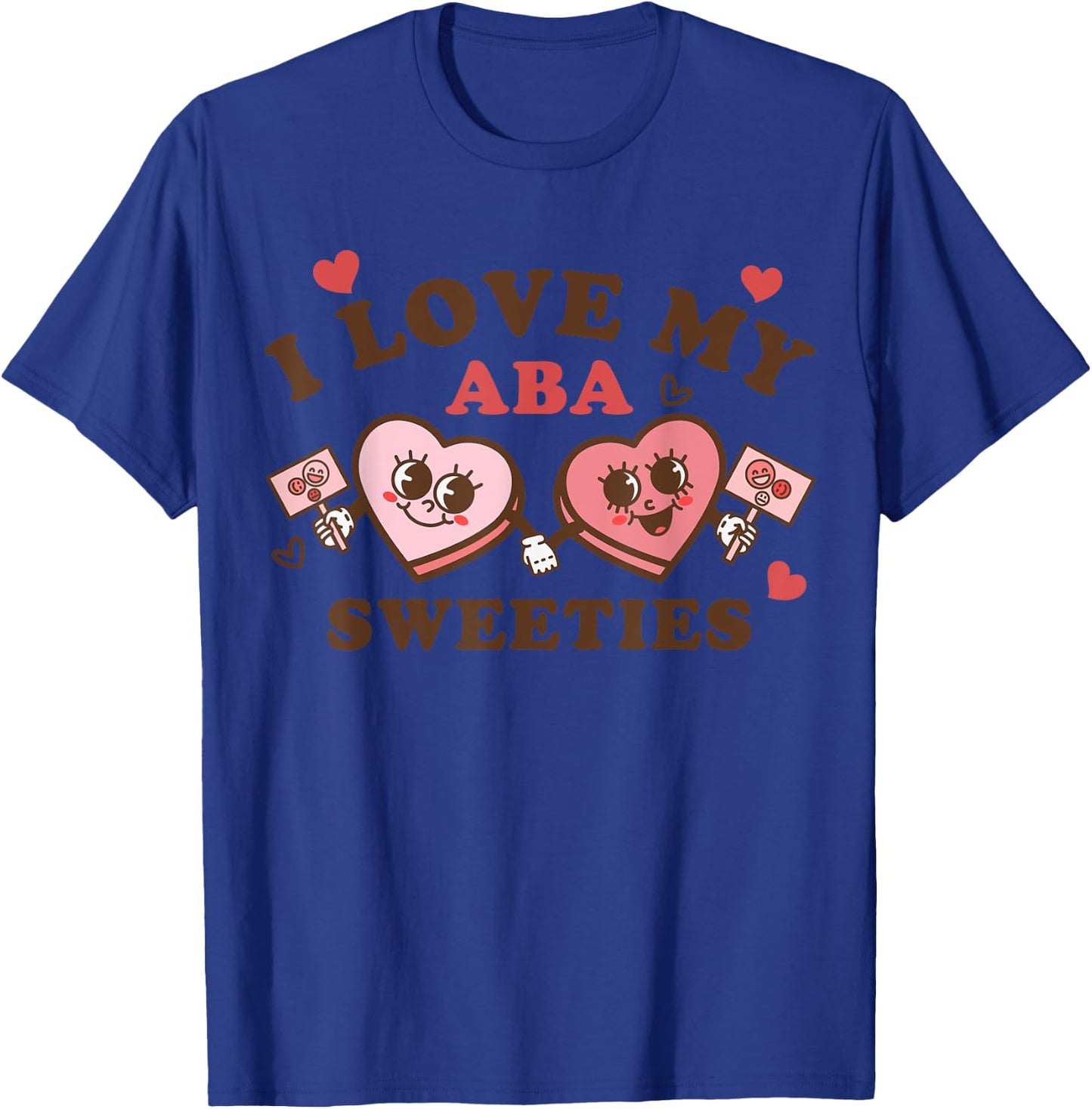 ABA Sweeties Therapy Crew Groovy Hearts Behavior Valentines T-Shirt - T-Shirt | Royal