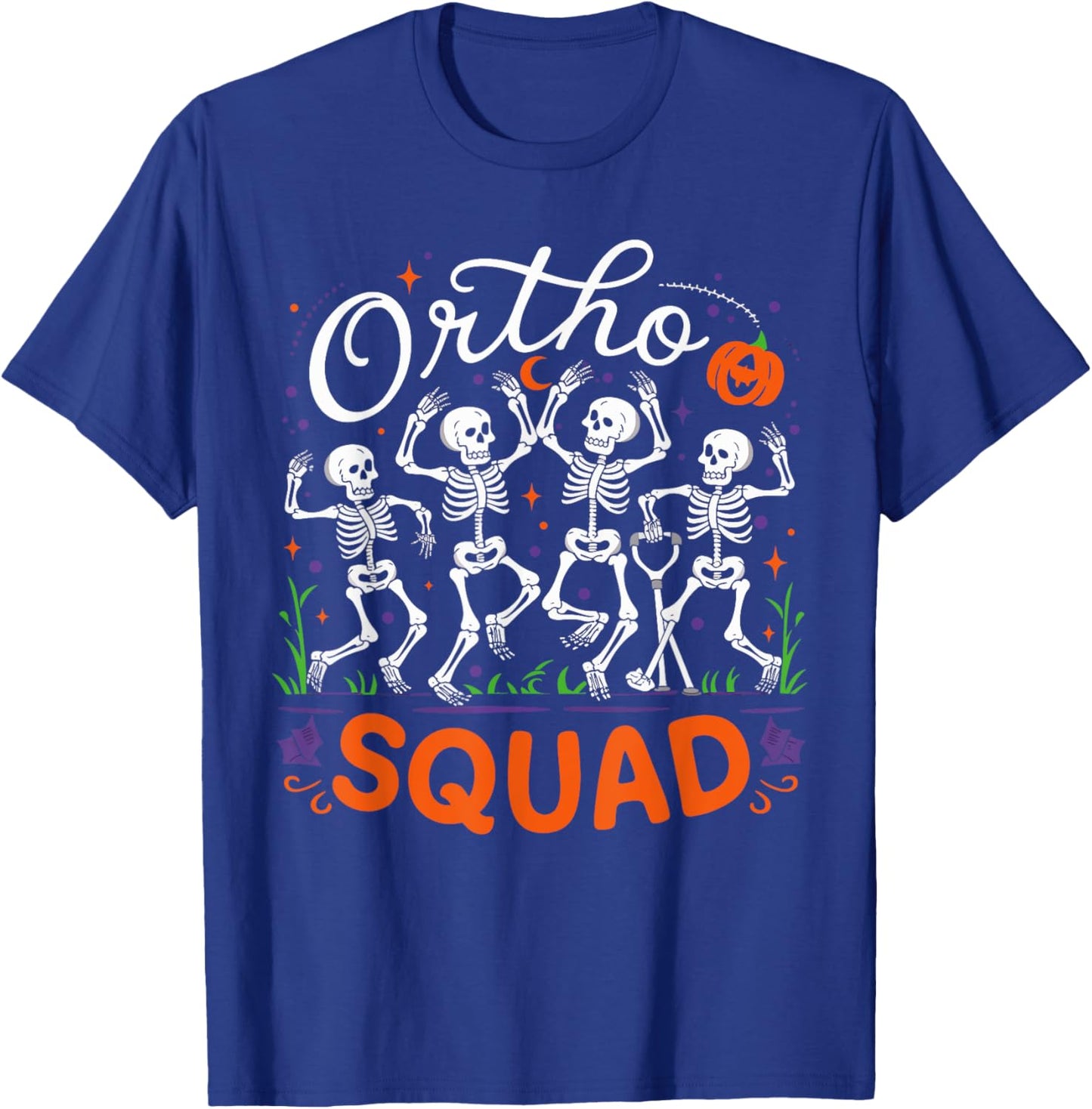 Ortho Squad Skeleton Halloween Orthopedic Nurse RN T-Shirt - T-Shirt | Royal
