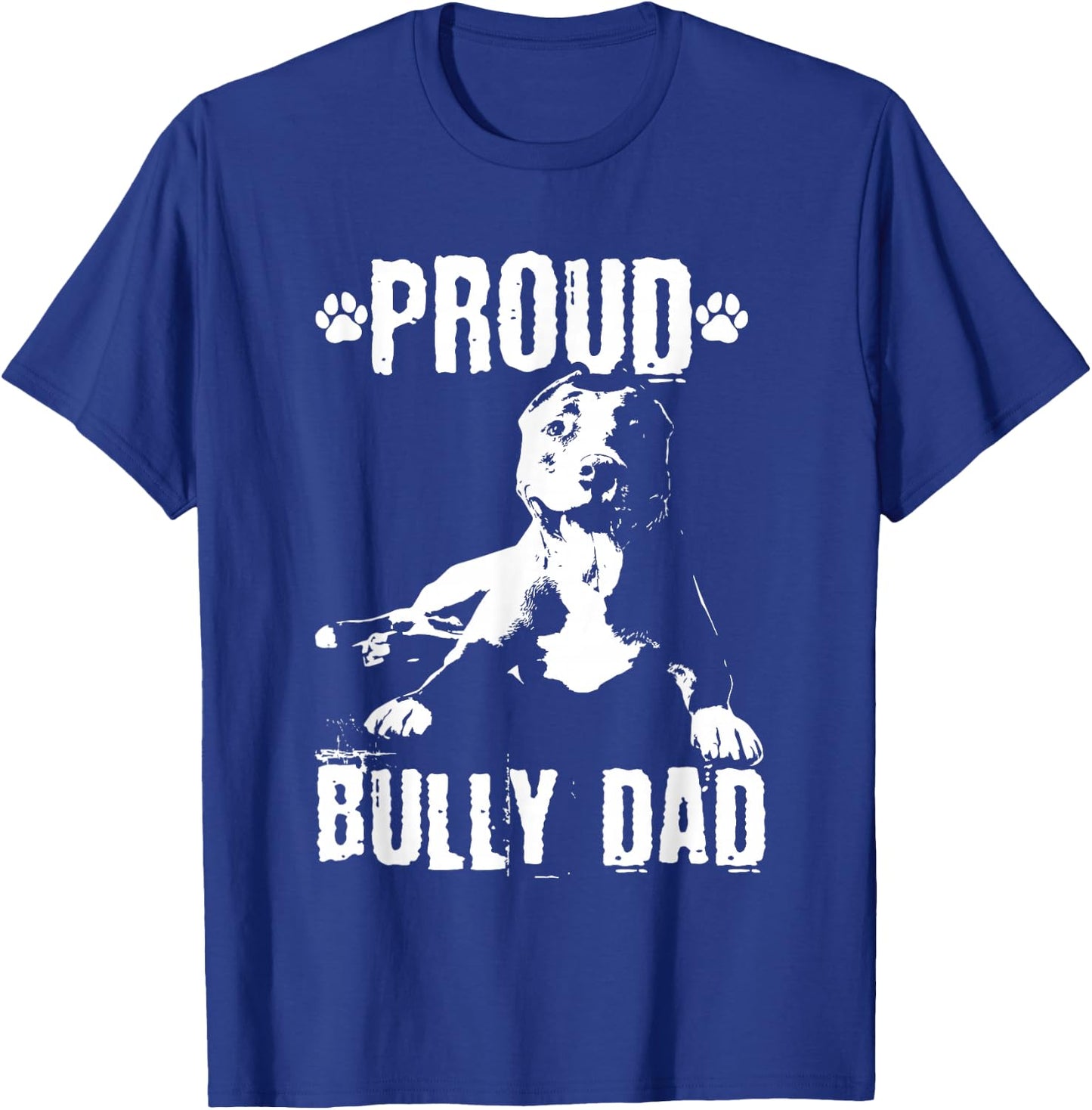 Bully Dad | American Bully Pitbull Dog Owner T-Shirt - T-Shirt | Royal