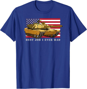 M1A2 Abrams Tank Tanker Best Job I Ever Had American Flag T-Shirt - T-Shirt | Royal