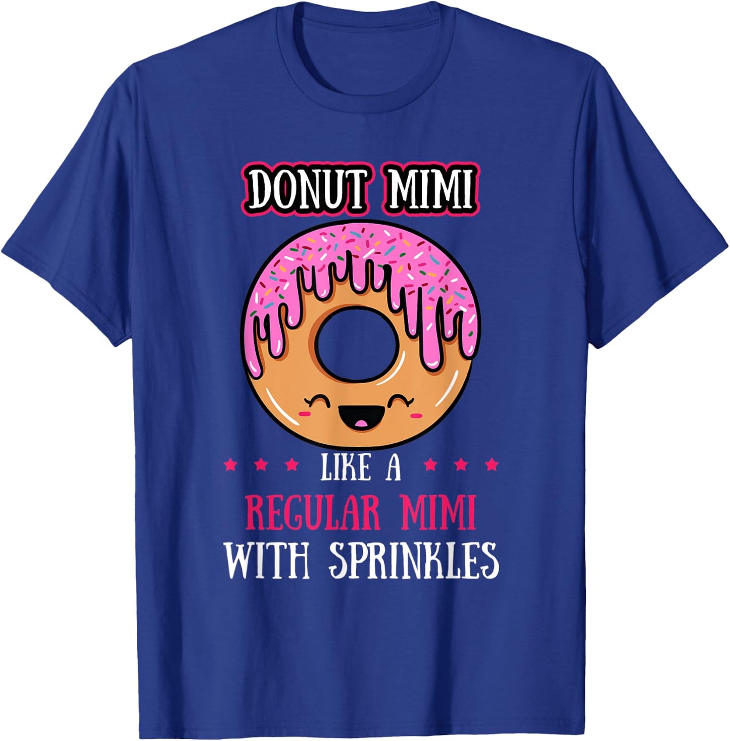 Donut Mimi Doughnut Mother Fried Dough Lover Mommy T-Shirt - T-Shirt | Royal