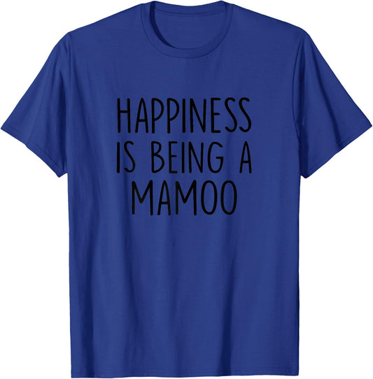Mamoo Design: Happiness Is Being A Mamoo T-Shirt - T-Shirt | Royal
