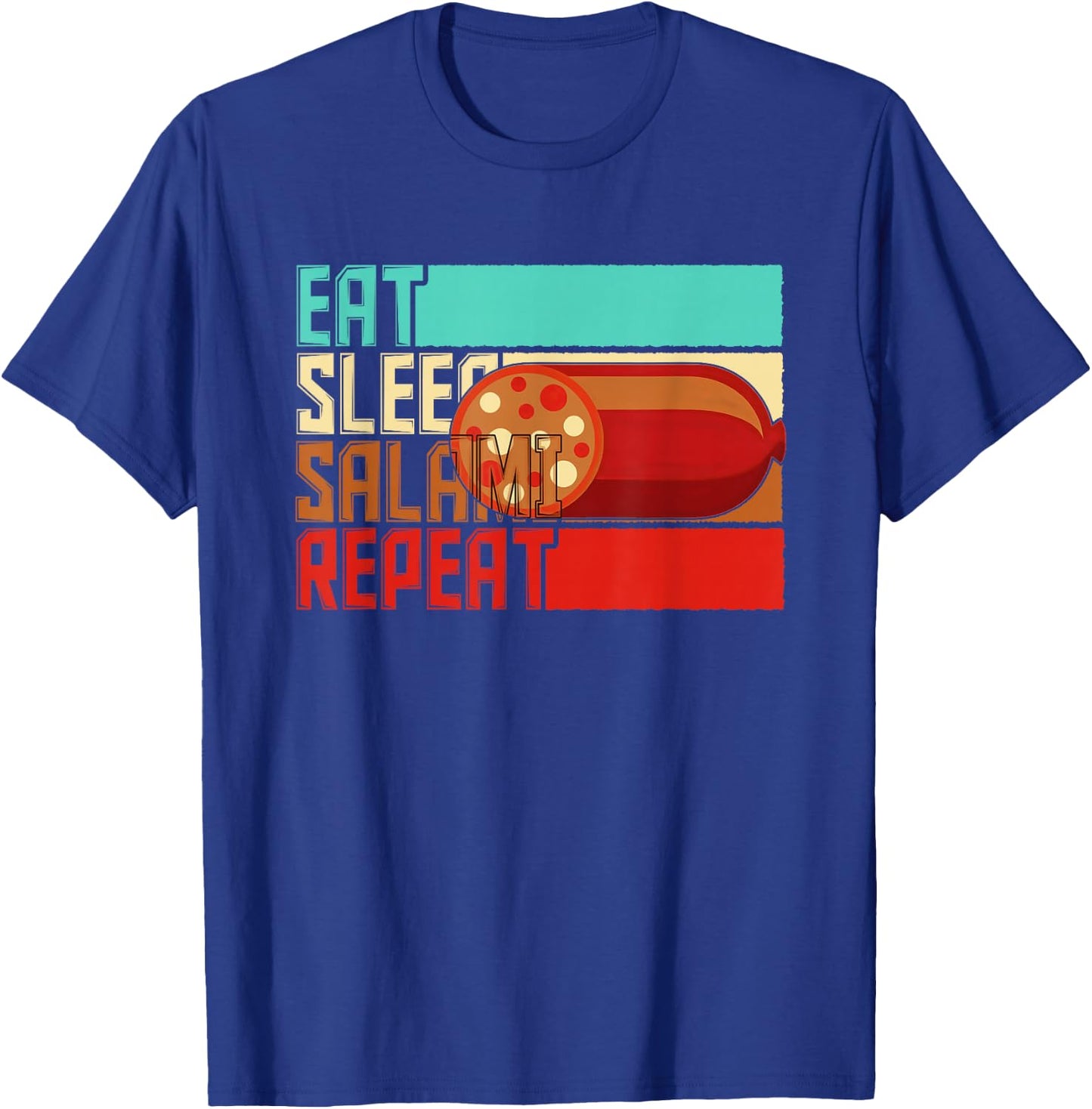 Vintage Eat Sleep Repeat Salami T-Shirt - T-Shirt | Royal