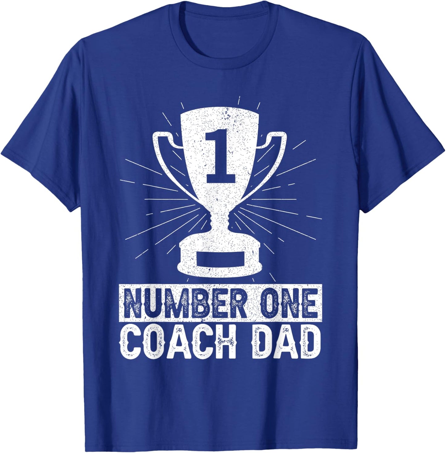 Number One Coach Dad Coach Daddy T-Shirt - T-Shirt | Royal