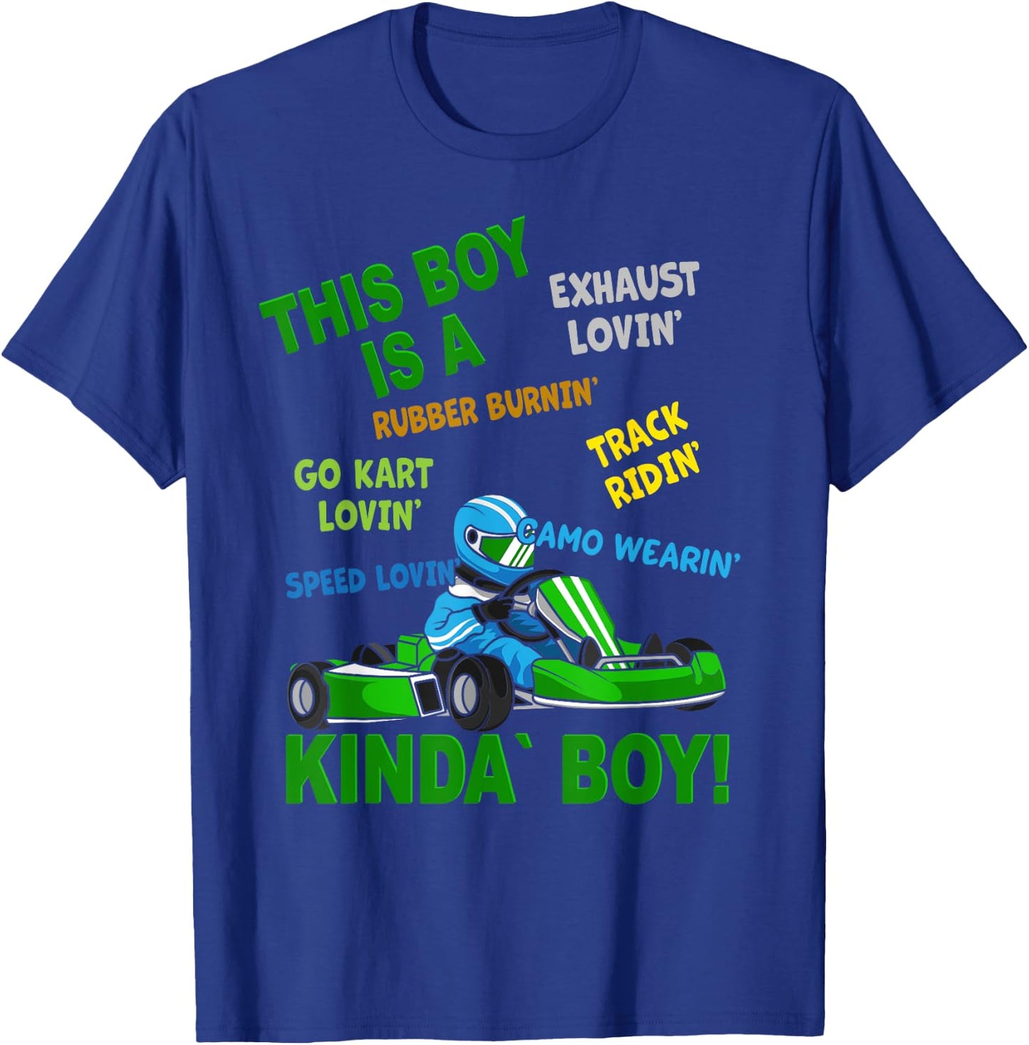 Go-Kart Boy - Go-Kart Track - Racing Kart Driving T-Shirt - T-Shirt | Royal