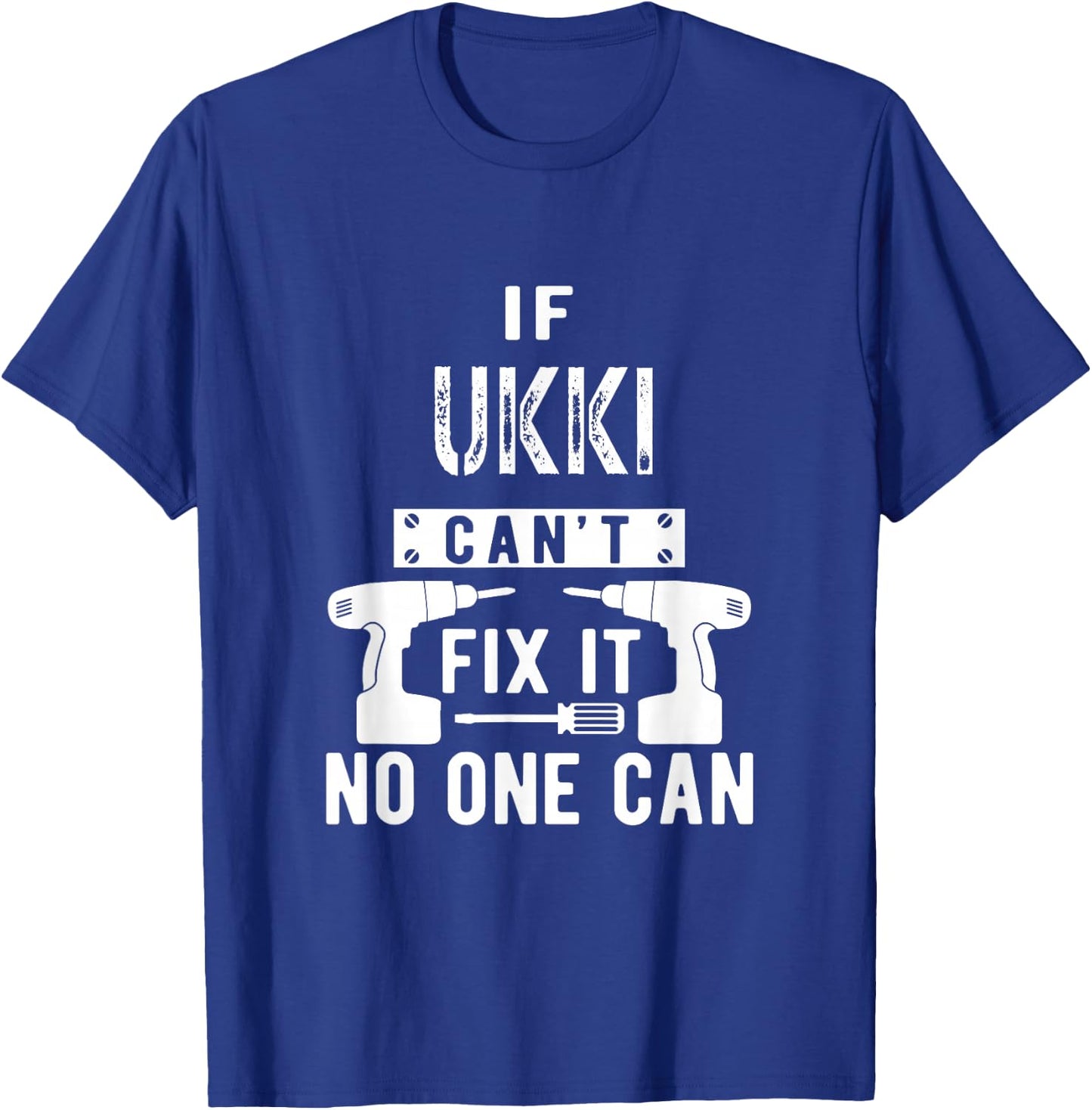 If Ukki Can't Fix It No One Can Finland Finnish Grandpa T-Shirt - T-Shirt | Royal